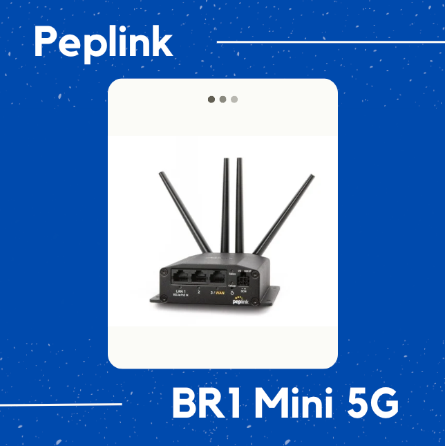 Peplink MAX BR1 Mini 5G